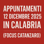 Appuntamenti 12 dicembre 2025 in calabria, focus catanzaro